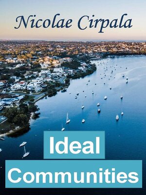 cover image of Ideal Communities